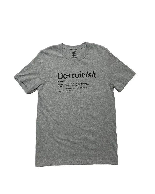 men's t-shirts with funny prints -Ink Detroit Detroitish Defined - T-Shirt - Athletic Heather